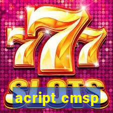 acript cmsp